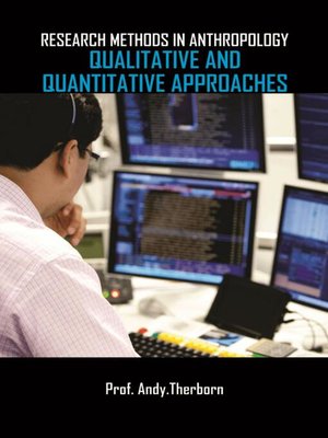 cover image of Research Methods In Anthropology (Qualitative and Quantitative Approaches)